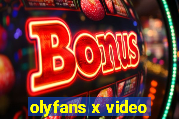 olyfans x video